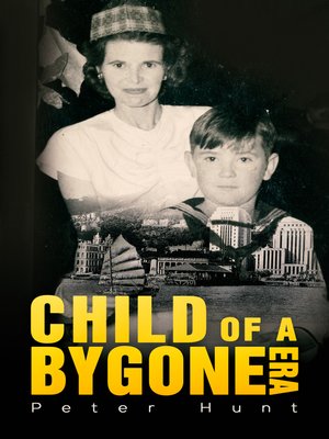 cover image of Child of a Bygone Era